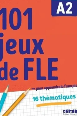 101 jeux de FLE A2, Pierre-Yves Roux