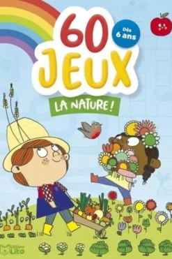 60 jeux La nature !, Christine Roussey