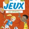 60 jeux les sports !, Patrick Chenot