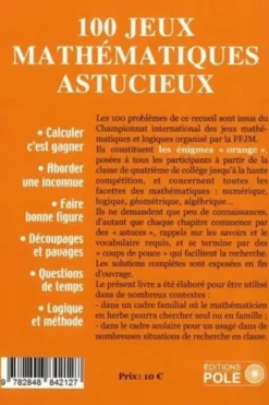 100 jeux mathématiques astucieux. Série "orange" pour tous, dès la quatrième, Michel Criton