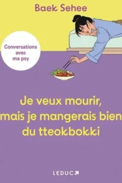 Je veux mourir, mais je mangerais bien du tteokbokki, Baek Sehee