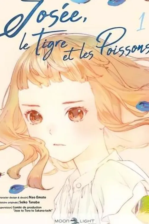 Josée, le tigre et les poissons Tome 1, Nao Emoto