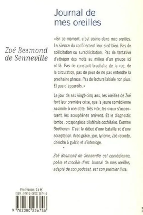 Journal de mes oreilles, Zoé Besmond de Senneville