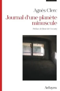 Journal d'une planète minuscule, Agnès Clerc
