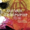 Journaux d'adolescence. 1915-1981, Claudine Krishnan