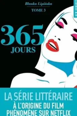 365 jours Tome 3, Blanka Lipińska