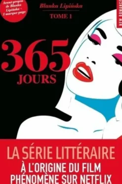 365 jours Tome 1, Blanka Lipińska