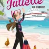Juliette Tome 17 : Juliette aux Bermudes, Rose-Line Brasset