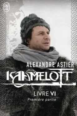 Kaamelott Tome 6 : Première partie, Alexandre Astier