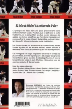 Karaté Bunkai Kata. Les applications de combat des katas Shotokan. Plus de 180 applications pour le combat et la self-defense, Emmanuel Akermann