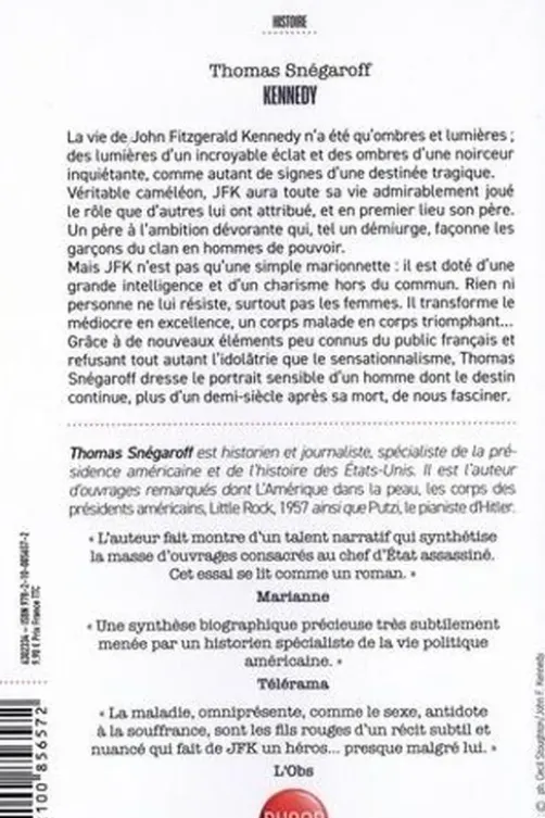 Kennedy. Une vie en clair-obscur, Thomas Snégaroff
