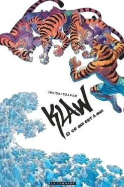 Klaw Tome 15 : Ce qui est à moi, Antoine Ozanam