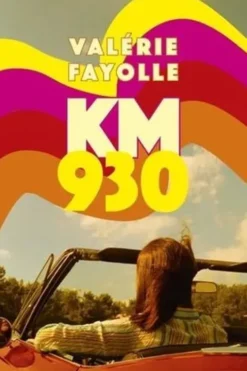 Km 930, Valérie Fayolle