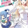 Konosuba : Sois Béni Monde Merveilleux ! Tome 13, Natsume Akatsuki