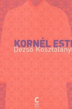 Kornel Esti, Dezsö Kosztolanyi