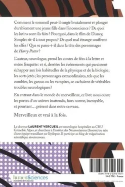 La Belle au bois dort-elle vraiment ? Neurophysiologie des contes de fées, Laurent Vercueil