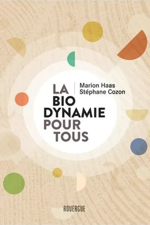 La biodynamie pour tous, Marion Haas
