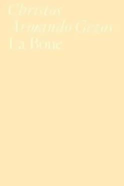 La Boue, Christos Armando Gezos