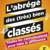 L'abrégé des (très) bien classés. Toutes les connaissances pour faire la différence ECNi, 2e édition revue et corrigée, Aymeric Rouchaud