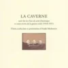 La caverne. Suivi de Les feux de saint Dominique et autres écrits de la guerre civile (1918-1921), Evguéni Zamiatine