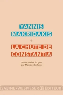 La chute de Constantia, Yannis Makridakis