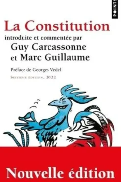La Constitution. 16e édition, Guy Carcassonne