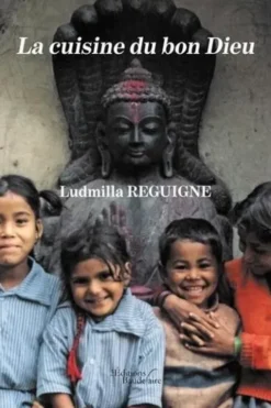 La cuisine du bon Dieu, Ludmilla Réguigne