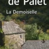 La demoiselle [EDITION EN GROS CARACTERES, Marie de Palet