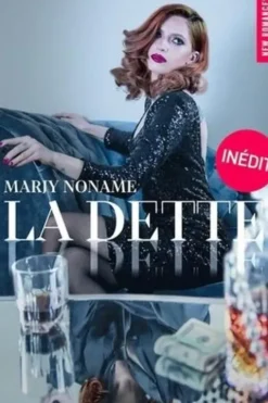 La dette, Marjy Noname