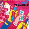 La Déferlante N° 17, février 2025 : Travailler. A la conquête de l'égalité, Marie Barbier