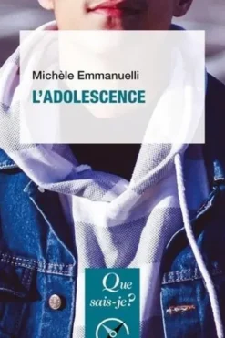 L'Adolescence. 4e édition, Michèle Emmanuelli