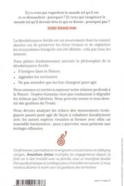 La désobéissance fertile. Pour une écologie offensive, Jonathan Attias