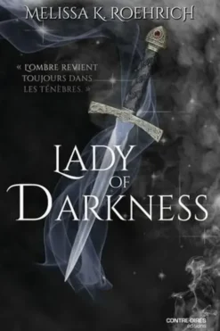 Lady of Darkness, Melissa Roehrich