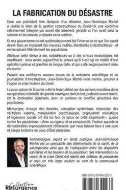 La fabrication du désastre. Qui ? Pourquoi ? Comment ? Opération criminelle et coup d'Etat planétaire, Jean-Dominique Michel