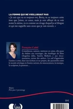 La femme qui ne vieillissait pas, Françoise Cadol