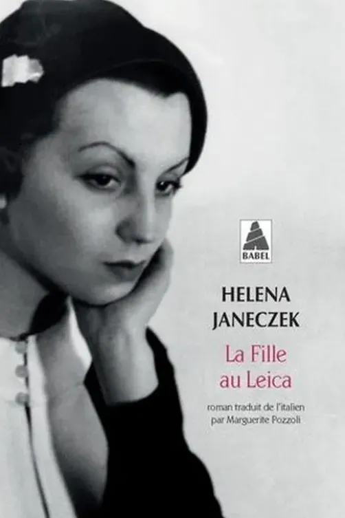 La fille au Leica, Helena Janeczek