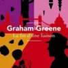 La fin d'une liaison, Graham Greene