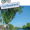 La Flow Vélo du Périgord à l'Atlantique par la vallée de la Charente, Le Routard