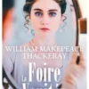La foire aux vanités Tome 1, William Thackeray