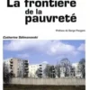 La frontière de la pauvreté, Catherine Sélimanovski