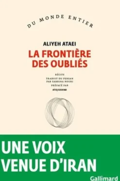 La frontière des oubliés, Aliyeh Ataei