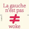 La gauche n'est pas woke, Susan Neiman