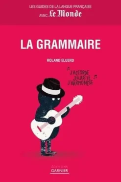 La grammaire, Roland Eluerd