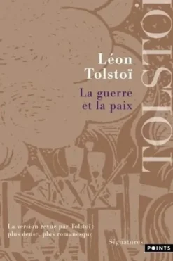 La guerre et la paix, Léon Tolstoï