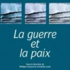 La guerre et la paix, Philippe Guisard