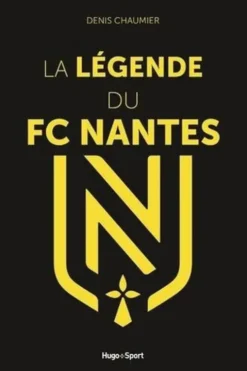 La légende du FC Nantes, Denis Chaumier