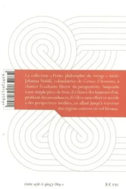 La légèreté du parapente. Petites circonvolutions sur le vol libre et les promesses du ciel, Johanna Nobili