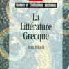 La littérature grecque, Alain Billault