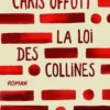 La loi des collines, Chris Offutt