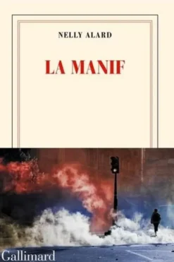 La manif, Nelly Alard